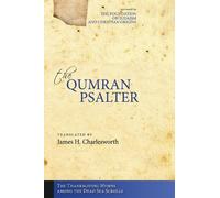 James H Charlesworth The Qumran Psalter (Copertina rigida)