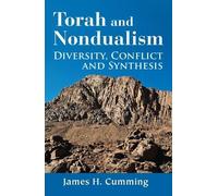 James H. Cumming Torah and Nondualism (Copertina rigida)