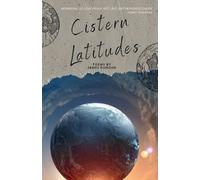 James H Duncan Cistern Latitudes (Tascabile)