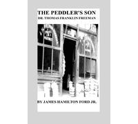 James H. Ford Jr. The Peddler's Son (Tascabile)
