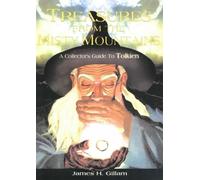 James H Gillam Treasures from the Misty Mountains (Tascabile)