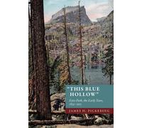 James H. Pickering This Blue Hollow (Tascabile)