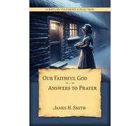 James H Smith Our Faithful God (Tascabile) Scripture Testimony Collection