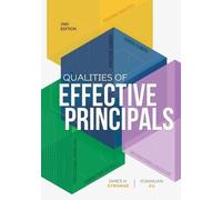 James H. Stronge Xianxuan Xu Qualities of Effective Principals (Tascabile)