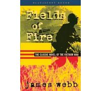 James H. Webb Fields of Fire (Tascabile) Bluejacket Books