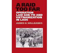 James H. Willbanks A Raid Too Far (Copertina rigida)