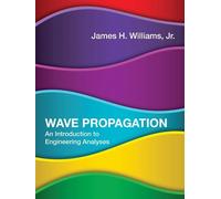 James H. Williams Jr. Wave Propagation (Copertina rigida) MIT Press