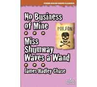 James Hadley Chase No Buisness of Mine (Tascabile)