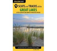 James Halfpenny Scats and Tracks of the Great Lakes (Tascabile)