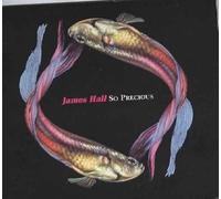 JAMES HALL - JAMES HALL - SO PRECIOUS - [CDS]