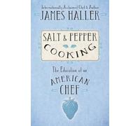 James Haller Salt & Pepper Cooking (Tascabile)