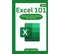 James Hammond Excel 101 (Tascabile)