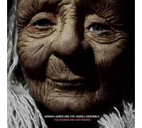 James, Hannah & The Jigdoll Ensemble - Woman & Her Words