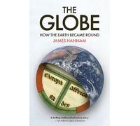 James Hannam The Globe (Copertina rigida)