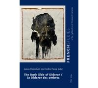 James Hanrahan The Dark Side of Diderot / Le Diderot des ombres (Tascabile)