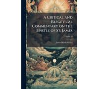 James Hardy 186 A Critical and Exegetical Commentary on the E (Copertina rigida)