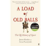 James Harkin Anna Ptaszynski A Load of Old Balls (Tascabile)