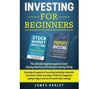 James Harley Investing For Beginners (Tascabile)