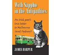 James Harpur With Sappho in the Antipathies (Tascabile)