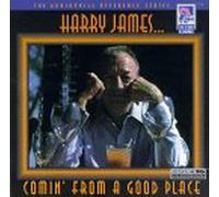 James, Harry - Coming From a Good Place