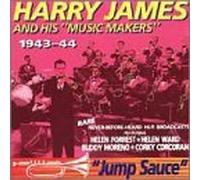 James, Harry - Jump Sauce 1943-1944