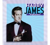 James, Harry - Performance
