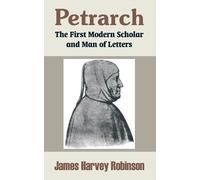 James Harvey Robinson Petrarch (Tascabile)