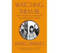 James Harvey Watching Them Be (Tascabile)