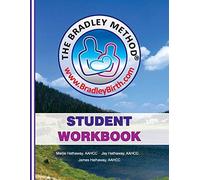 James Hathaway Jay Hathaway Marjie Ha The Bradley Method Student Wo (Tascabile)