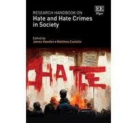 James Hawdon Research Handbook on Hate and Hate Crimes in Soc (Copertina rigida)