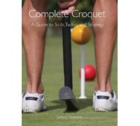 James Hawkins Complete Croquet (Tascabile)