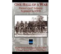 James Hayes Dean Dominique One Hell of a War (Tascabile)