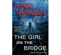 James Hayman The Girl on the Bridge (Tascabile)
