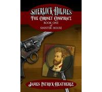 James Heatherly Sherlock Holmes (Tascabile) Sinister House