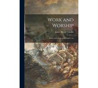 James Henry 1873-1956 Cousins Work and Worship (Tascabile)