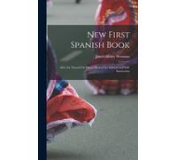 James Henry Worman New First Spanish Book (Copertina rigida)
