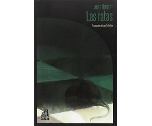 James Herbert Lupe Tellechea Las ratas: 1 (La biblioteca de Carfax)