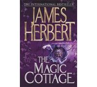 James Herbert The Magic Cottage (Tascabile)