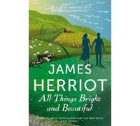 James Herriot All Things Bright and Beautiful (Tascabile)