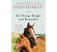 James Herriot All Things Bright and Beautiful (Tascabile)
