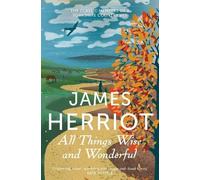 James Herriot All Things Wise and Wonderful (Tascabile)