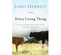 James Herriot Every Living Thing (Tascabile) All Creatures Great and Small