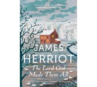 James Herriot The Lord God Made Them All (Tascabile)