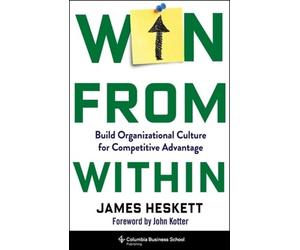 James Heskett Win from Within (Copertina rigida)
