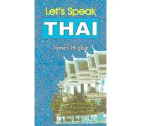 James Higbie Let's Speak Thai (Tascabile)
