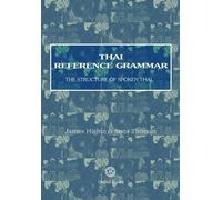 James Higbie Snea Thinsan Thai Reference Grammar (Tascabile)