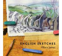 James, Hilary - English Sketches