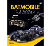 James Hill Alan Cowsill Batmobile Cutaways (Mixed Media Product)