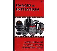 James Hillman Images of Initiation (Cassette)