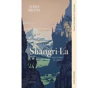 James Hilton Herberth E. Herlitsc Shangri-La: Irgendwo in Ti (Copertina rigida)